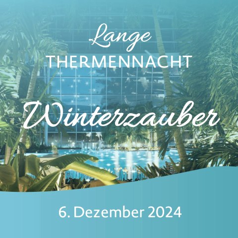 Winterzauber, © Thermen & Badewelt Euskirchen GmbH